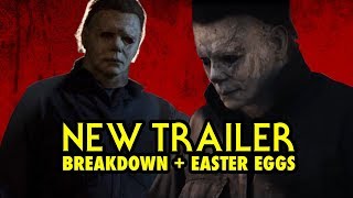 HALLOWEEN 2018 Official Trailer BREAKDOWN  EASTER EGGS [upl. by Harvey]