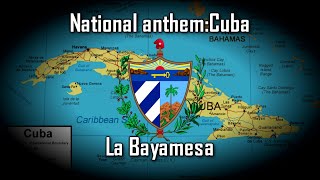 National anthemCuba La Bayamesa [upl. by Ainig151]