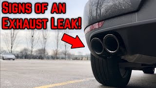 Signs amp Symptoms of an Exhaust Leak [upl. by Audre]