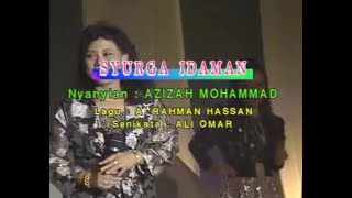 Azizah Mohamad  Shorga Idaman Karaoke  Minus One 2 [upl. by Hujsak679]