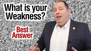 What is your Weakness  Best Answer from former CEO [upl. by Baoj24]