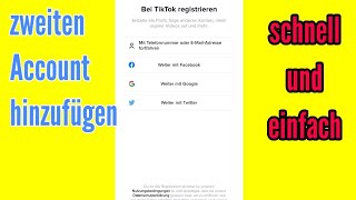 2TikTok account erstellen deutsch ganz einfach einen zweiten TikTok Account hinzufügen [upl. by Olrak]