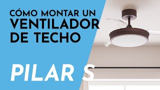 PILAR S  💨 Aprende a instalar un ventilador de techo [upl. by Suqram]