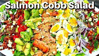 Healthy Salmon Cobb Salad Recipe With Easy Salad Dressing [upl. by Fazeli]