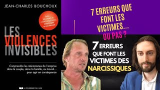 7 erreurs que font les Victimes de Pervers Narcissiques ou pas [upl. by Odelinda]