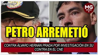 GUSTAVO PETRO ASUSTADO 🔴 ARREMETIÓ CONTRA ÁLVARO HERNÁN PRADA [upl. by Georgette]