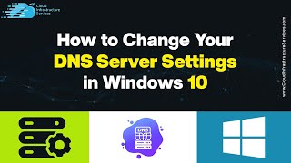 How to Change Your DNS Server Settings in Windows 10  11 [upl. by Ayle]