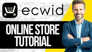 How To Create An Online Store In Ecwid  Full Tutorial 2024 [upl. by Gabel]