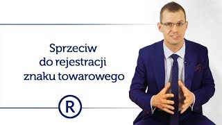 Sprzeciw do rejestracji znaku towarowego Prawna ochrona marki odc 25  Mikołaj Lech [upl. by Basilius994]