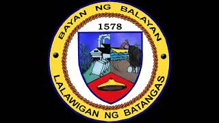 BALAYAN BATANGAS HYMN [upl. by Rimola129]