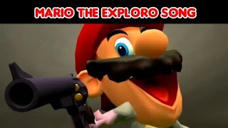 MARIO THE EXPLORO SONG  SMG4 UNIVERSE [upl. by Rodge]