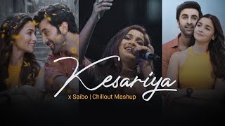 Kesariya x Saibo Mashup  Chillout Heart  Arijit Singh Shreya Ghoshal  BICKY OFFICIAL [upl. by Bevvy]