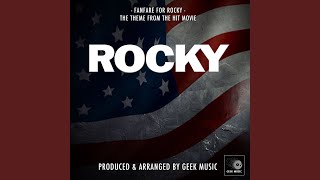 Fanfare For Rocky From quotRockyquot [upl. by Sikras]