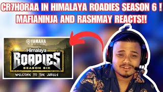 cr7horaaYT IN HimalayaRoadies SEASON 6 MafiaNinja ON HoraaEsportsOfficial PMSL LINEUP [upl. by Gifferd]