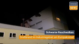 BAD HERSFELD Schwarze Rauchwolken  Großbrand im Industriegebiet am Europakreisel [upl. by Dosh]