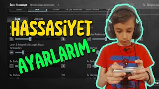 PUBG MOBILE HASSASİYET AYARLARIM JİROSKOP AYARLARI pubgmobile pubg kucukoyuncu [upl. by Womack]