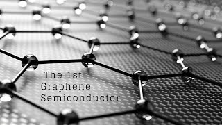 How the First Ever Graphene Semiconductor Works [upl. by Docila]