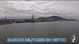 BARCOS MILITARES EN GETXO [upl. by Razaele830]