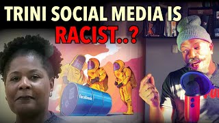 Former President TRINI Social Media TOO RACIST [upl. by Rebhun]