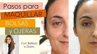 MAQUILLAJE para disimular BOLSAS y OJERAS acabado natural con Belleza a Diario  Joana Patikas [upl. by Okoyik]