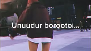 Unuudur borootoi  Mehlun amp Nomiulan Lyrics Video [upl. by Glanti]