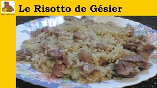 Le risotto de gésier recette rapide et facile HD [upl. by Honeyman]