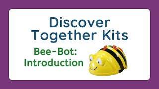 Discover Together Bee Bot Introduction [upl. by Niple]