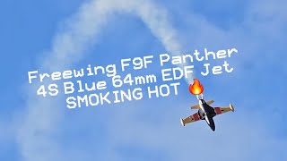 Freewing F9F Panther 4S Blue 64mm EDF Jet SMOKING HOT 🔥 [upl. by Valli]