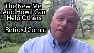 Retired Comics New Journey Helping Others Find Purpose  New Me Helping Others Thrive [upl. by Elfreda]