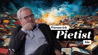 Treue zur Bibel Warum ich Pietist bin [upl. by Naot321]