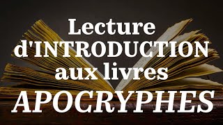 Introduction aux livres apocryphes Bible en Français Courant [upl. by Orodisi]