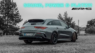 MercedesAMG CLA 45 S 4Matic Shooting Brake  Einstiegs AMG mit Platz 😎 [upl. by Eixam]