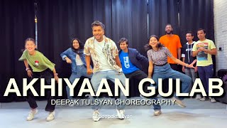 Akhiyaan Gulab  Delhi Workshop  Deepak Tulsyan Choreography  G M Dance Centre [upl. by Intihw]