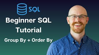 Group By  Order By in MySQL  Beginner MySQL Series [upl. by Normy355]