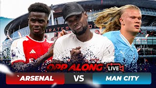 THAT NEVER WENT TO PLAN 🤬Arsenal 10 Man City  LIVE OPP ALONG amp HIGHLIGHTS with EXPRESSIONS [upl. by Ponce]