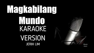 Magkabilang Mundo Karaoke Version By Jireh Lim [upl. by Elnore]