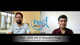 GATE Biomedical Engineering Topper Interview  Vikash AIR 27  BM Test Series Coaching and Tips [upl. by Gunzburg]