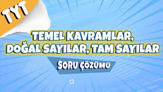 Temel Kavramlar Doğal Sayılar Tam Sayılar Soru Çözümleri  2022 hedefekoş [upl. by Ennaimaj232]