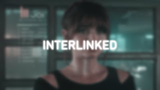 ＩＮＴＥＲＬＩＮＫＥＤ [upl. by Neeuq]