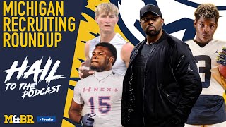 Hail to the Podcast Michigans Big Recruiting Momentum [upl. by Aicilif]