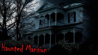 Haunted Mansion Story [upl. by Melodee]