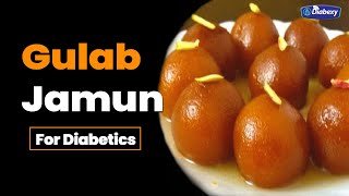 Gulab Jamun  SugarFree Gulab Jamun for Diabetics I Diabetic Meal Ideas [upl. by Mani504]