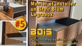 MONTER ET INSTALLER UN TIROIR LEGRABOX BLUM [upl. by Neyut]