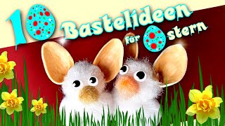 OSTERN  10 Bastelideen  Osterhasen  Osterschaf  Osternest und mehr [upl. by Brodeur]