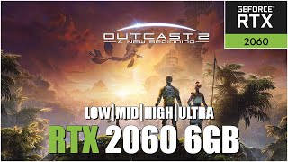 Outcast  A New Beginning  All Settings Tested RTX 2060 6GB TI FPS TEST [upl. by Enowtna243]