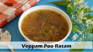 வேப்பம் பூ ரசம் செய்வது எப்படி  Veppam Poo Rasam Recipe in Tamil  Neem Flower Rasam [upl. by Grenville791]