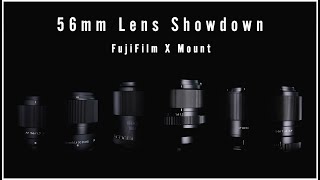 Fujifilm 56mm Lens Showdown  Autofocus quotPortraitquot Lenses for Fujifilm X [upl. by Florida]